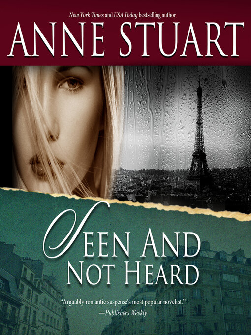 Title details for Seen and Not Heard by Anne Stuart - Available